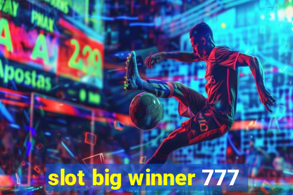 slot big winner 777