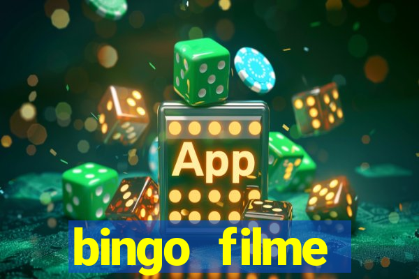 bingo filme completo dublado