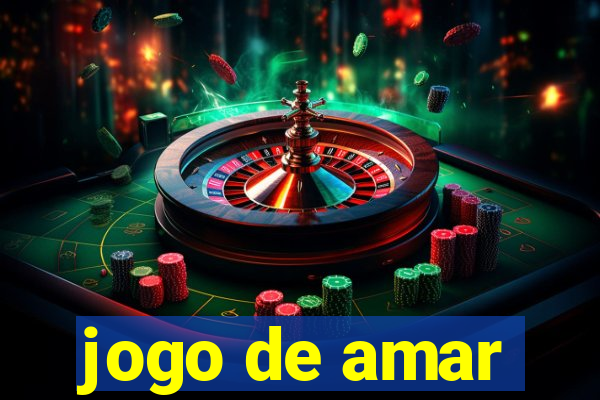 jogo de amar