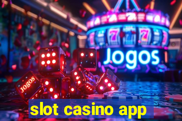 slot casino app