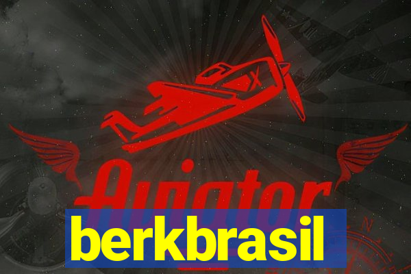 berkbrasil