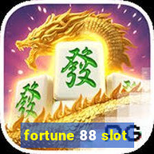 fortune 88 slot