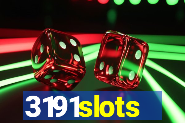 3191slots