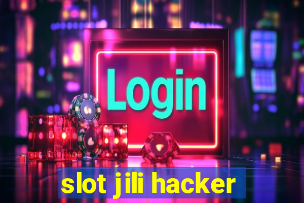 slot jili hacker