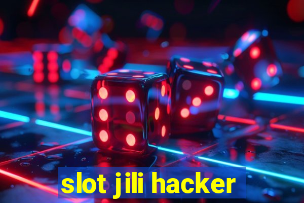 slot jili hacker