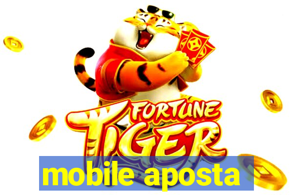 mobile aposta