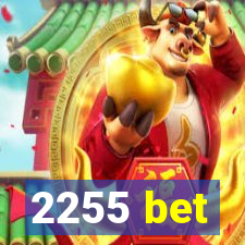 2255 bet