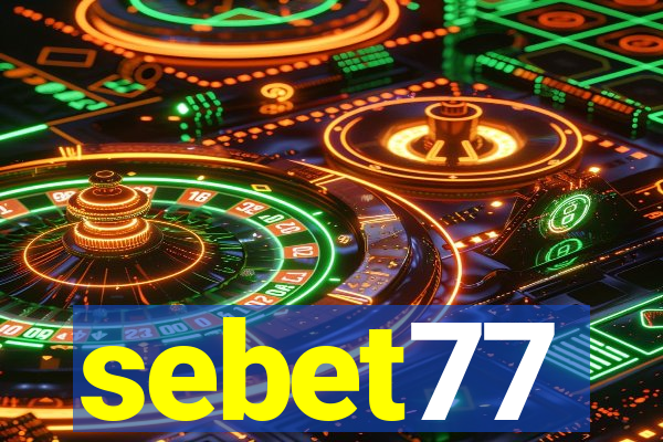 sebet77