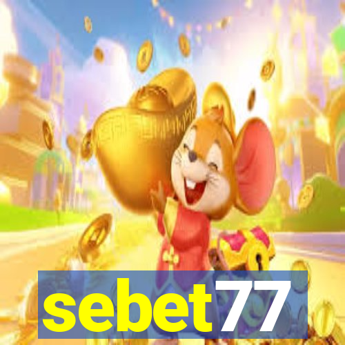 sebet77