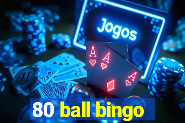 80 ball bingo