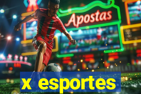 x esportes