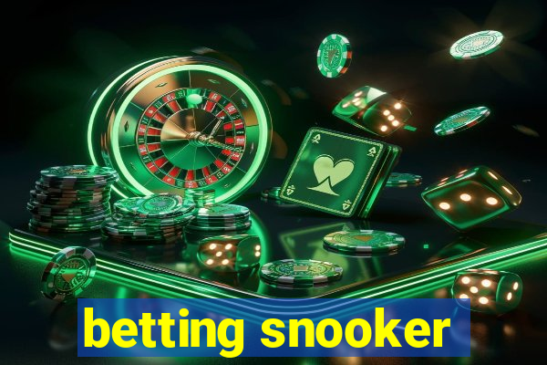 betting snooker