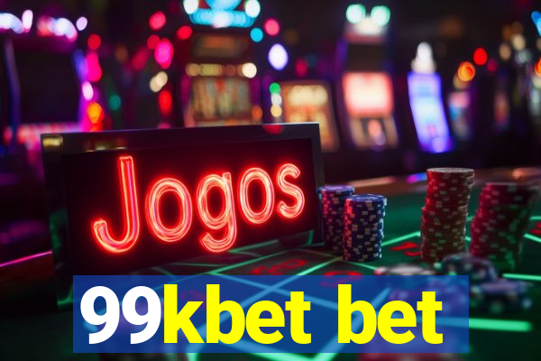 99kbet bet