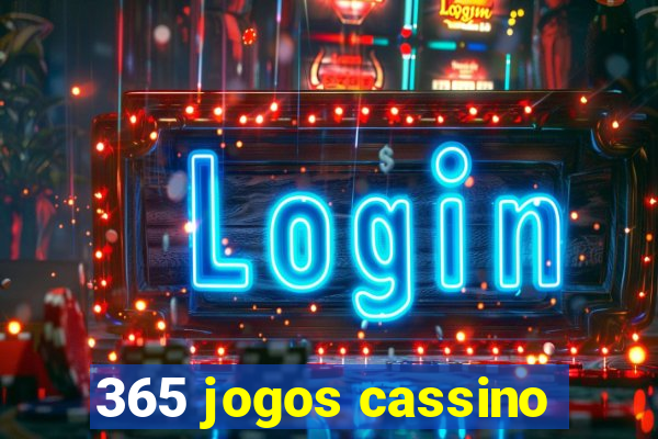 365 jogos cassino