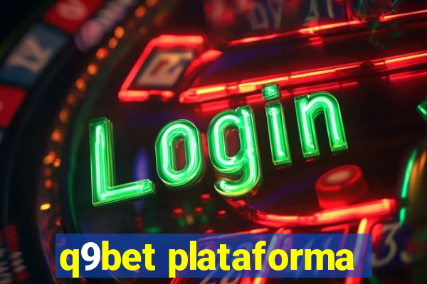 q9bet plataforma