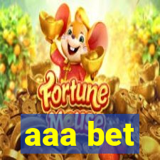 aaa bet