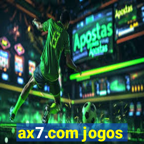 ax7.com jogos