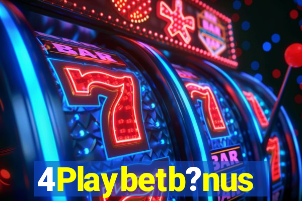 4Playbetb?nus