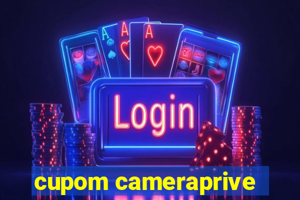 cupom cameraprive