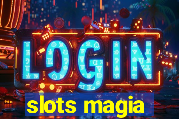 slots magia