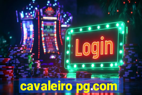 cavaleiro pg.com