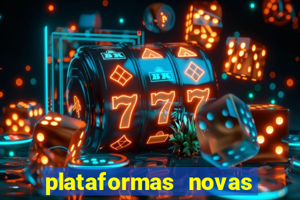 plataformas novas pagando muito