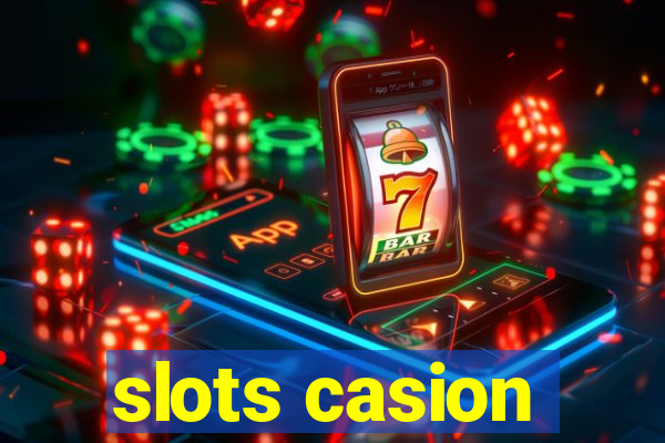 slots casion