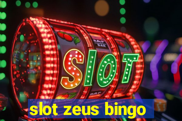 slot zeus bingo