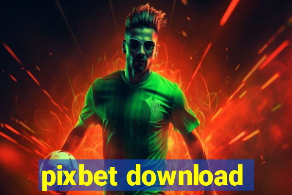 pixbet download