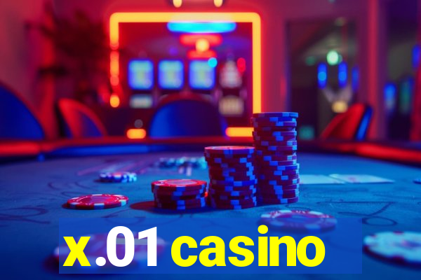 x.01 casino