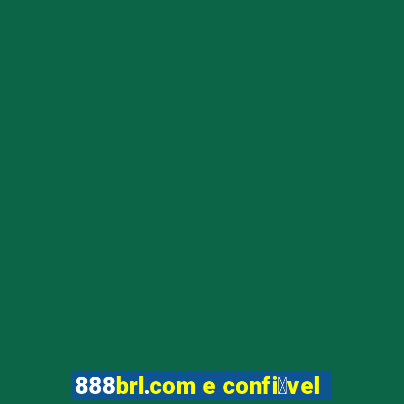 888brl.com e confi谩vel