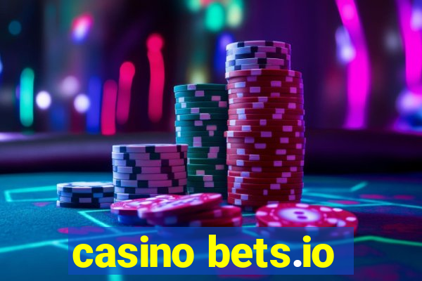 casino bets.io