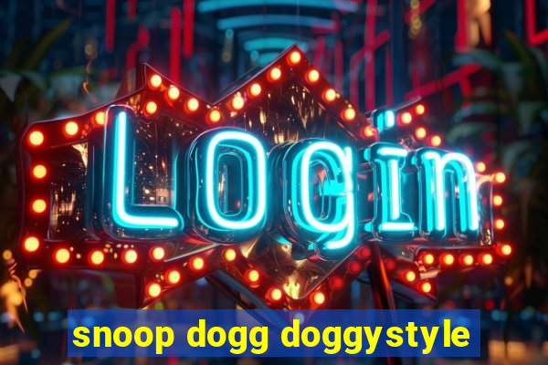 snoop dogg doggystyle