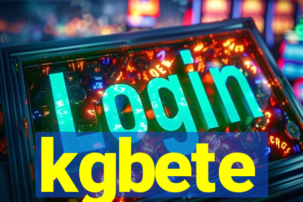 kgbete