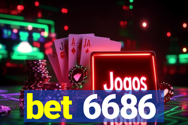 bet 6686