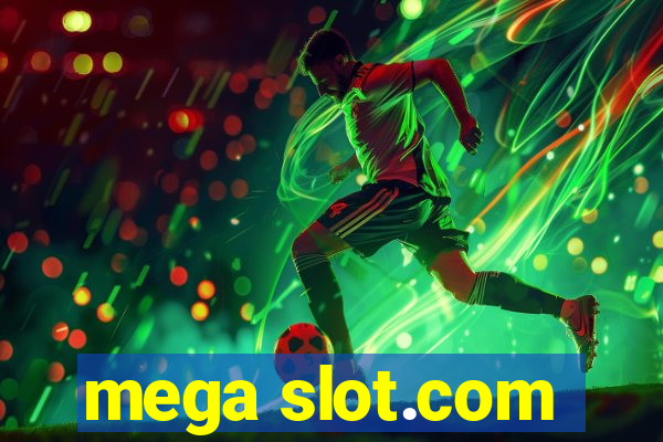 mega slot.com