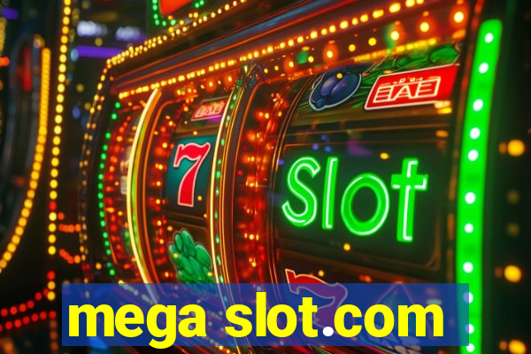 mega slot.com