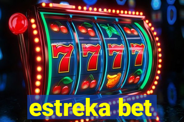 estreka bet