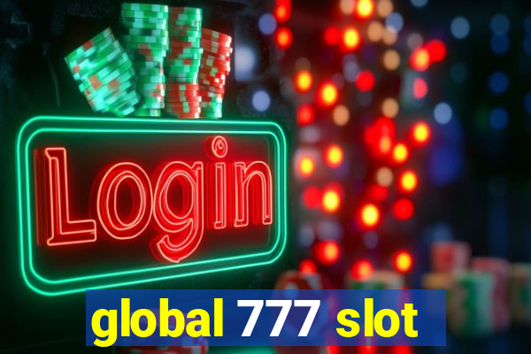 global 777 slot