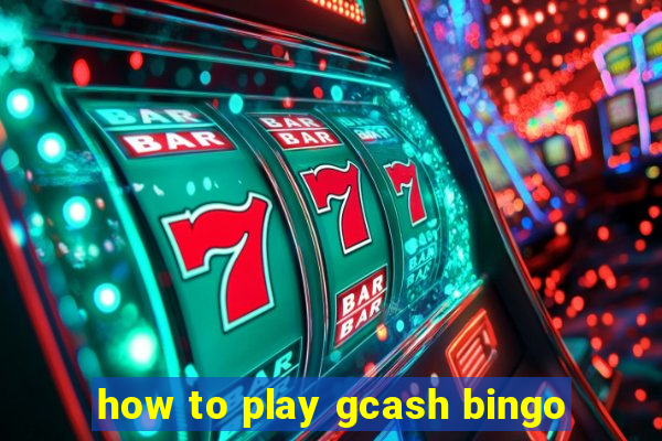 how to play gcash bingo