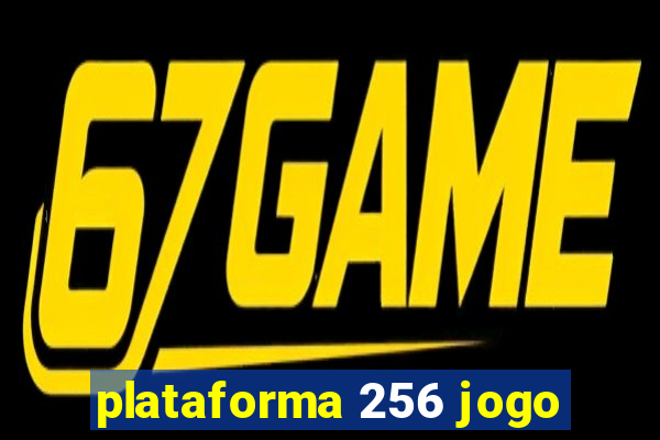 plataforma 256 jogo