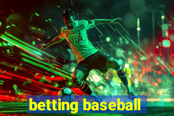 betting baseball