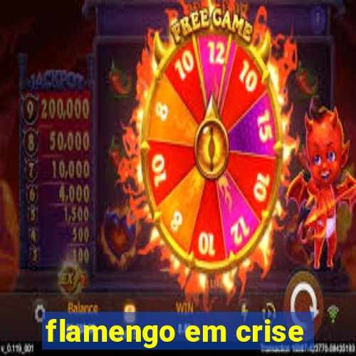 flamengo em crise