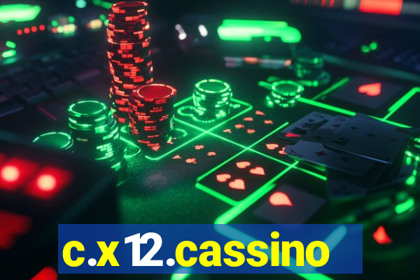 c.x12.cassino