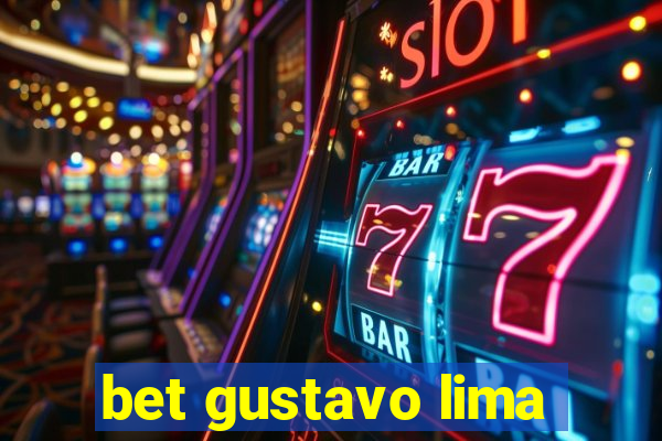 bet gustavo lima