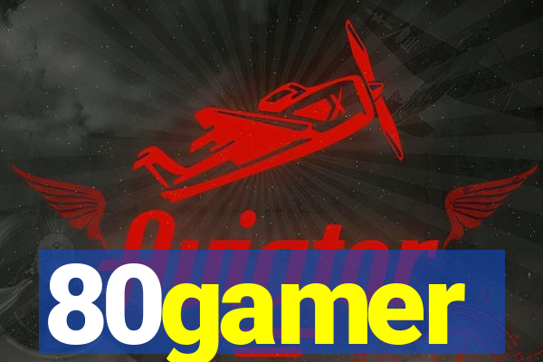 80gamer