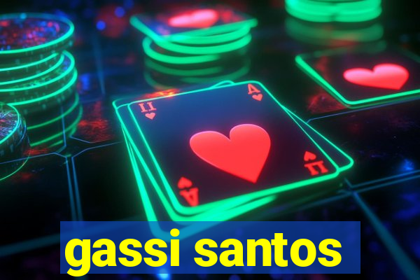 gassi santos