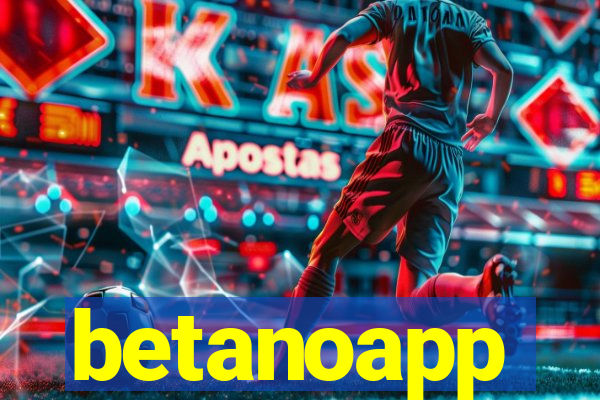 betanoapp