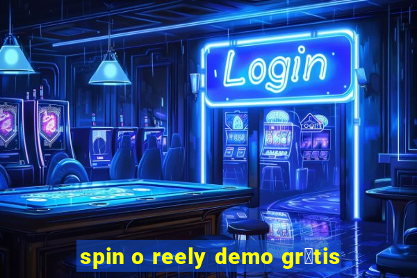 spin o reely demo gr谩tis