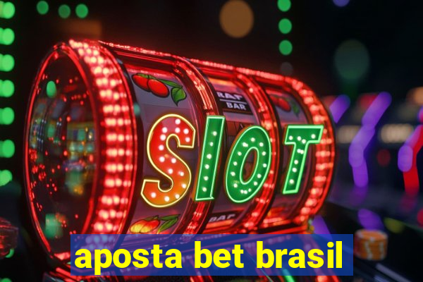 aposta bet brasil